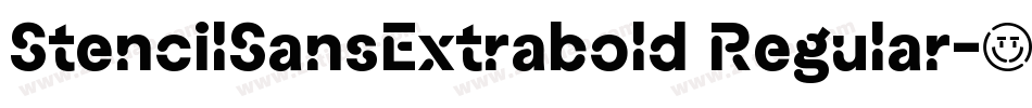 StencilSansExtrabold Regular字体转换